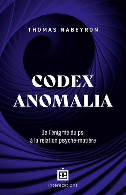 Bertrand.pt - Codex Anomalia : De L'Énigme Du Psi À La Relation Psyché-Matière