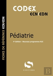 Codex Ecn ; Pédiatrie ; Fiches De Référence Ecn / Edn