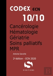 Codex Ecn T.10 ; Cancérologie, Hématologie, Gériatrie, Soins Palliatifs, Mpr