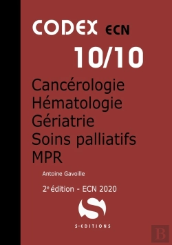 Bertrand.pt - Codex Ecn T.10 ; Cancérologie, Hématologie, Gériatrie, Soins Palliatifs, Mpr