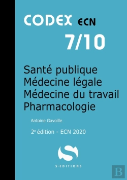 Bertrand.pt - Codex Ecn T.7 ; Santé Publique, Médecine Légale, Médecine Du Travail, Pharmacologie (2e Édition)