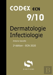Codex Ecn T.9 ; Dermatologie, Infectiologie (2e Édition)