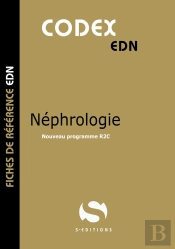 Codex Edn : Néphrologie : Nouveau Programme R2c