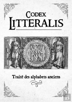 Bertrand.pt - Codex Litteralis - Traite Des Alphabets Anciens