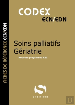 Bertrand.pt - Codex Soins Palliatifs - Gériatrie : Nouveau Programme R2c