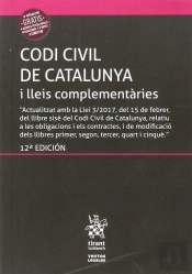 Codi Civil De Catalunya I Lleis Complementàries (Inclou El Codi De Consum) 12ª Ed. 2017