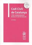 Codi Civil De Catalunya I Lleis Complementaries. (Inclou El