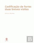 Codificação de Fonte: Duas Breves Visitas