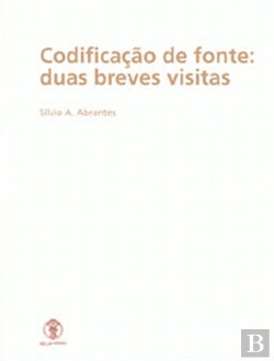 Bertrand.pt - Codificação de Fonte: Duas Breves Visitas