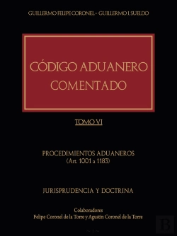 Bertrand.pt - Código Aduanero Comentado. Tomo Vi