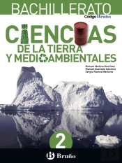 Codigo Bruño Ciencias De La Tierray Medioambientales 2 Bachillerato 