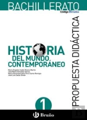 Código Bruño Historia Del Mundo Contemporáneo Bachillerato Propuesta Didáctica