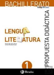 Código Bruño Lengua Y Literatura 1 Bachillerato Propuesta Didáctica
