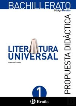 Bertrand.pt - Código Bruño Literatura Universal Bachillerato Propuesta Didáctica