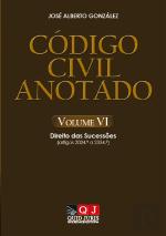 Código Civil Anotado - Volume VI