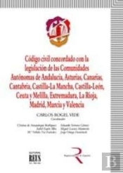 Código Civil Concordado Con La Legislación De Las Comunidades Autónomas