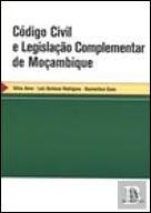 Código Civil e Legislação Complementar de Moçambique
