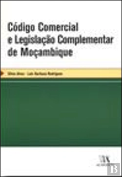 Bertrand.pt - Código Comercial e Legislação Complementar de Moçambique
