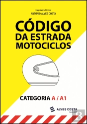 Código da Estrada Motociclos - Categoria A/A1