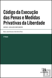 Código da Execução das Penas e Medidas Privativas da Liberdade Anotado