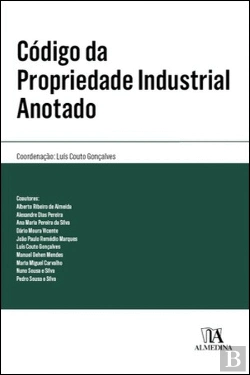 Bertrand.pt - Código da Propriedade Industrial Anotado