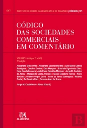 Código das Sociedades Comerciais em Comentário - Volume I