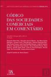 Código das Sociedades Comerciais em Comentário - Volume IV
