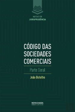Bertrand.pt - Código das Sociedades Comerciais - Parte Geral