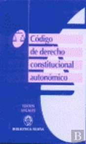 Código De Derecho Constitucional Autonómico