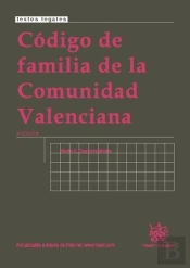 Código De Familia De La Comunidad Valenciana 2ª Ed.