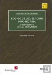 Codigo De Legislacion Hipotecaria 3ª Edicion Tomos I Ii
