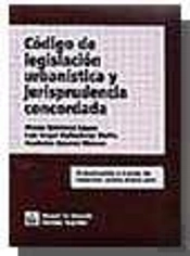 Código De Legislación Urbanística Y Jurisprudencia Concordada