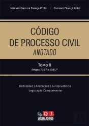 Código de Processo Civil Anotado - Tomo II