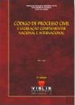 Bertrand.pt - Código de Processo Civil e Legislação Complementar Nacional e Internacional