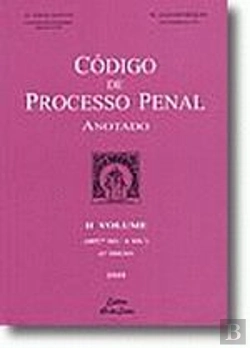 Bertrand.pt - Código de Processo Penal - Anotado - II Volume