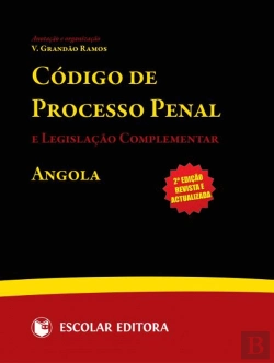 Bertrand.pt - Código de Processo Penal e Legislação Complementar - Angola