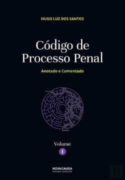 Bertrand.pt - Código de Processo Penal - Volume I