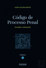 Código de Processo Penal  - Volume II