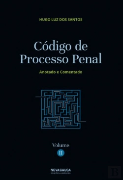 Bertrand.pt - Código de Processo Penal  - Volume II