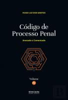 Código de Processo Penal - Volume IV