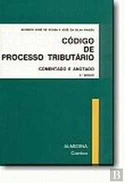 Bertrand.pt - Código de Processo Tributário - Comentado e Anotado