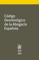 Código Deontológico De La Abogacía Española