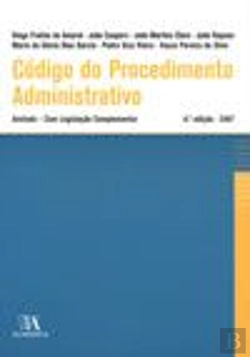 Bertrand.pt - Código do Procedimento Administrativo - Anotado - Com Legislação Complementar