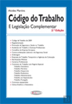 Bertrand.pt - Código do Trabalho e Legislação Complementar (2.ª Edição - 2009)