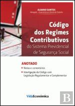 Codigo dos Regimes Contributivos do Sistema Previdencial de Segurança Social
