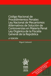 Código Nacional De Procedimientos Penales Ley Nacional De Mecanismos Alternativos De Solución De Con