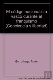 Codigo Nacionalista Vasco Durante Franquismo