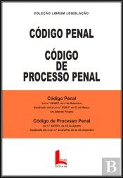 Código Penal Código de Processo Penal