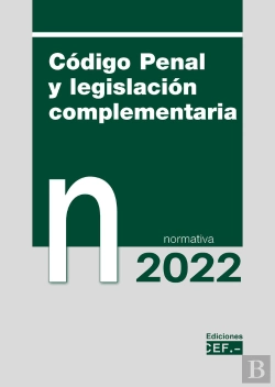Bertrand.pt - Codigo Penal Y Legislacion Complementaria Normativa 2022