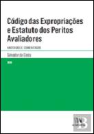 Códigos das Expropriações e Estatuto dos Peritos Avaliadores